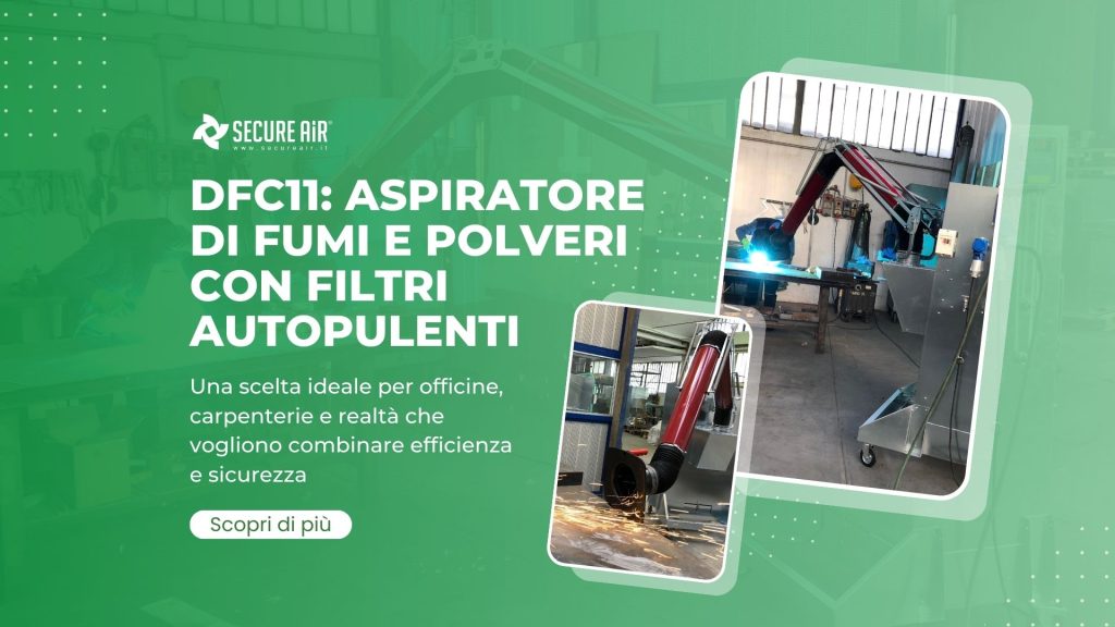 DFC11: aspiratore di fumi e polveri con filtri autopulenti